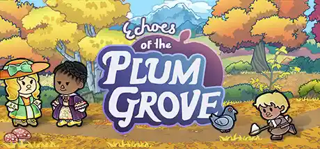 梅林回响 v1.0.4.3s（Echoes of the Plum Grove）免安装中文版