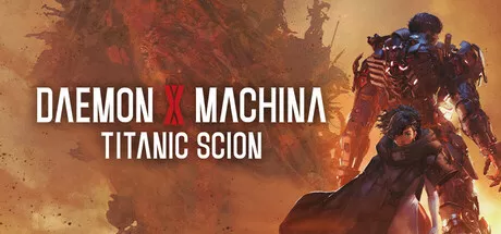 机甲战魔 神话之裔Daemon X Machina Titanic Scion