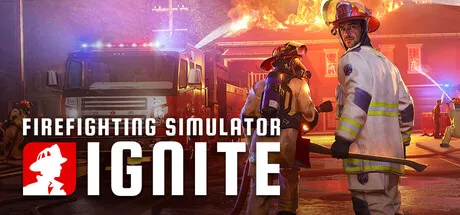消防模拟：火苗燃动 Firefighting Simulator Ignite