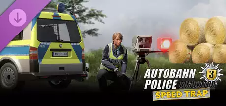 高速公路交警模拟 3 Autobahn Police Simulator 3 - Speed Trap