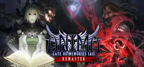 阿尼玛:回忆之门 – 1&2 重制版 Anima Gate of Memories: I & II Remastered