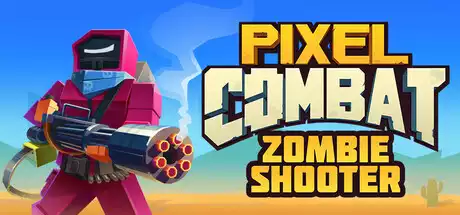 像素战争:僵尸射手 Pixel Combat: Zombie Shooter