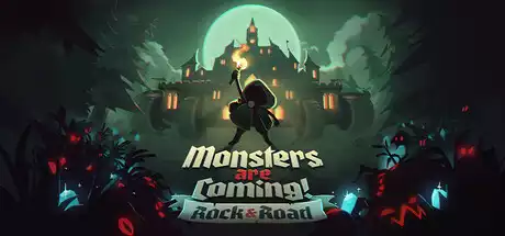 魔怪来袭！ Monsters are Coming! Rock & Road