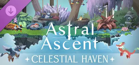 星界战士 天界乐园DLC Astral Ascent – Celestial Haven