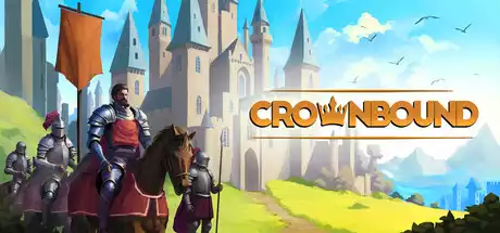 王冠之约:幻想王国模拟器 Crownbound – Fantasy Kingdom Sim