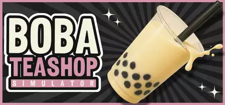 奶茶店模拟器 Boba Tea Shop Simulator