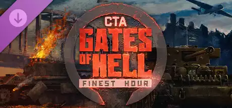 战争号令——地狱之门:光辉时刻 Call to Arms – Gates of Hell: Finest Hour