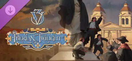 维多利亚 3 伊比利亚暮光Victoria 3: Iberian Twilight
