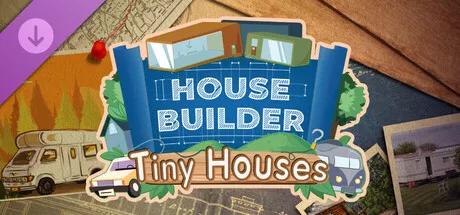 房屋建造者:微型房屋 House Builder – Tiny Houses DLC