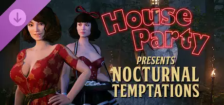 家庭派对 – 夜间诱惑House Party – Nocturnal Temptations Expansion Pack