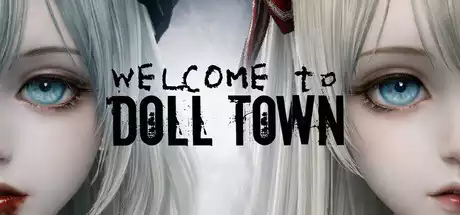 欢迎来到娃娃镇Welcome to Doll Town