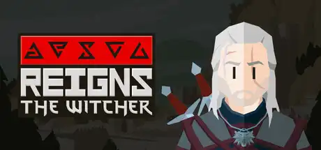 王权:巫师 Reigns: The Witcher